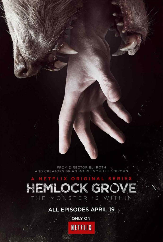 Hemlock Grove poster