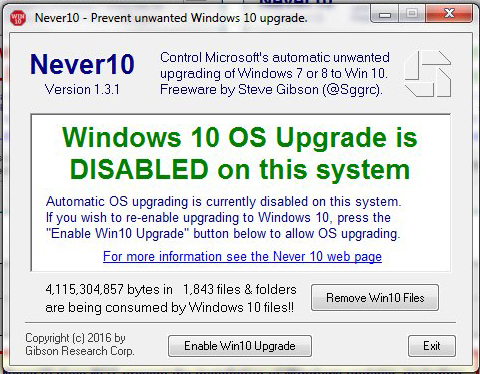Screen capture of Never10 dialogue showing that Windows 10 OS Upgrade is disabled in the registry and that 4GB of Windows 10 files are downloaded, awaiting installation.